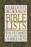 Meredith's Big Book of Bible Lists: The Ultimate Collection of Bible Facts