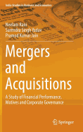 Mergers and Acquisitions: A Study of Financial Performance, Motives and Corporate Governance