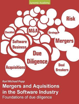 Mergers and Acquisitions in the Software Industry: Foundations of due diligence - Popp, Karl Michael