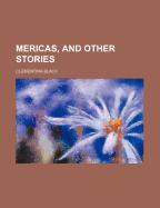 Mericas, and Other Stories