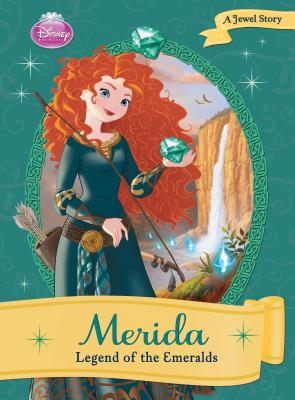 Merida: Legend of the Emeralds: Legend of the Emeralds - O'Ryan, Ellie