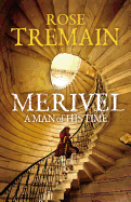 Merivel: A Man of His Time