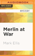 Merlin at War: A Frank Merlin Novel