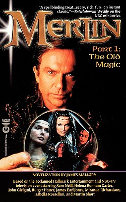 Merlin: The Old Magic - Part 1 - Mallory, James