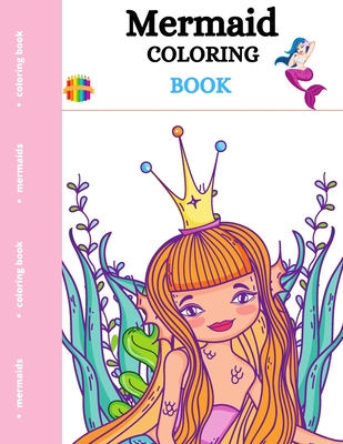 Mermaid Coloring Book: For Girls - M, Wallace R