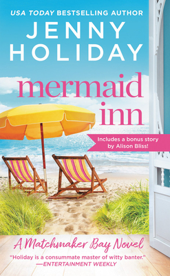 Mermaid Inn: Includes a Bonus Novella - Holiday, Jenny