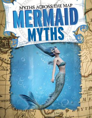 Mermaid Myths - O'Brien, Cynthia