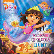 Mermaid Treasure Hunt (Dora and Friends)