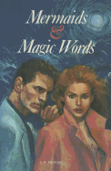 Mermaids & Magic Words