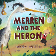 Merren and the Heron