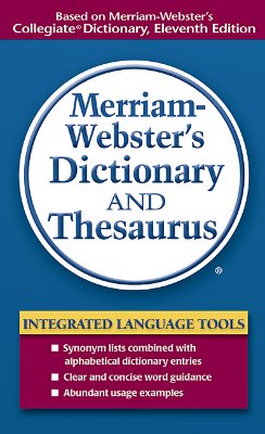 Merriam-Webster's Dictionary and Thesaurus - Merriam-Webster (Creator)