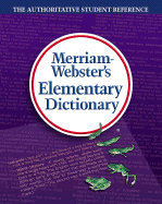 Merriam-Webster's Elementary Dictionary - Merriam-Webster