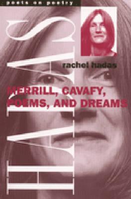 Merrill, Cavafy, Poems, and Dreams - Hadas, Rachel