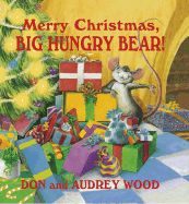Merry Christmas, Big Hungry Bear!: Big Hungry Bear!