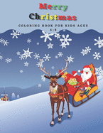 merry christmas coloring book for kids ages 4-8: christmas coloring books for children, Great Gift for Kids Girls and Boys