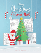 Merry Christmas Coloring Book - Fun Christmas Gift or Present for Kids and Adults