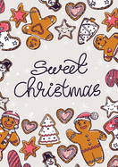 Merry Christmas Coloring Card: Cheaper and More Useful than a Card! (Sweet Christmas; Christmas Cookies; Gingerbread) Medium A5 - 5.83X8.27
