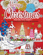 Merry Christmas - Heavenly Party Season 1: Oasis for Your Soul(christmas Gift Edition): The Coloring Book - Inspring 27 Designs and 5 Bible Verses