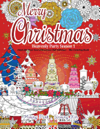 Merry Christmas - Heavenly Party Season 1: Oasis for Your Soul(Christmas Gift Edition): The Coloring Book - inspring 27 designs and 5 Bible verses