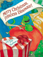 Merry Christmas, Princess Dinosaur! - 