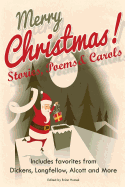 Merry Christmas Stories, Poems & Carols