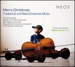 Merry Christmas: Traditional & New Christmas Music - Alexander von Both (vocals); Benedikt Burschbeck (vocals); Benjamin Hartwig (vocals); Christoph Henschel (violin);...