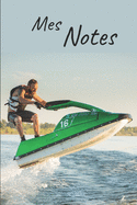 Mes notes: Carnet de Notes Jetski - Format 15,24 x 22.86 cm, 100 Pages - Tendance et Original - Pratique pour noter des Ides