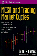 Mesa and Trading Market Cycles - Ehlers, John F