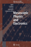 Mesoscopic Physics and Electronics