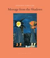 Message from the Shadows: Selected Stories