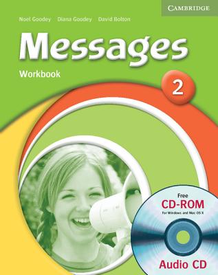 Messages 2 Workbook with Audio CD/CD-ROM - Goodey, Diana, and Goodey, Noel, and Bolton, David