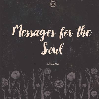 Messages for Your Soul - Chubb, Tanaaz