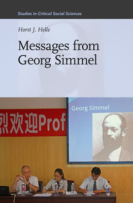 Messages from Georg Simmel - Helle, Horst Jrgen