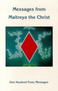 Messages from Maitreya the Christ - Creme, Benjamin