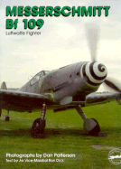 Messerschmitt Bf 109: Luftwaffe Fighter