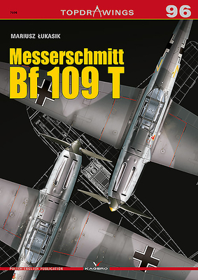 Messerschmitt Bf 109 T - Lukasik, Mariusz