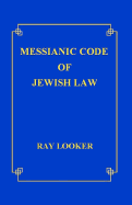 Messianic Code of Jewish Law