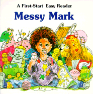 Messy Mark - Peters, Sharon