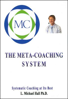 Meta-Coaching System - Hall, L Michael