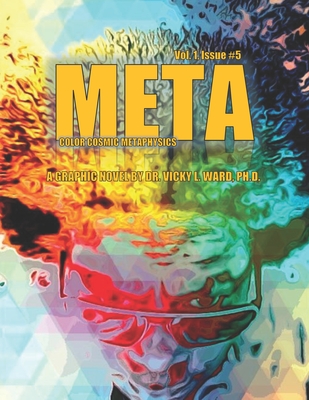 Meta: Color Cosmic Metaphysics - Ward, Vicky L