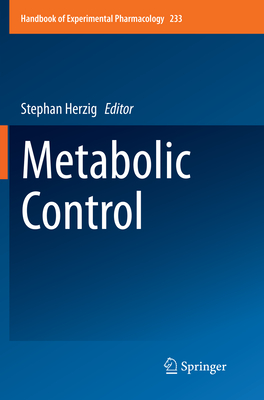 Metabolic Control - Herzig, Stephan (Editor)