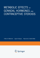 Metabolic Effects of Gonadal Hormones and Contraceptive Steroids