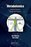 Metabolomics: Practical Guide to Design and Analysis