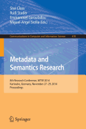 Metadata and Semantics Research: 8th Research Conference, Mtsr 2014, Karlsruhe, Germany, November 27-29, 2014, Proceedings