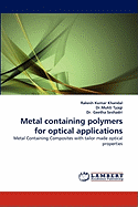 Metal Containing Polymers for Optical Applications