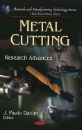 Metal Cutting: Research Advances