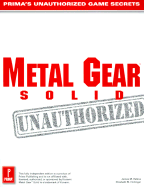 Metal Gear Solid: Prima's Unauthorized Game Secrets