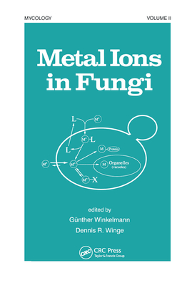 Metal Ions in Fungi - Winkelmann, Gunther (Editor)