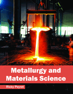 Metallurgy and Materials Science