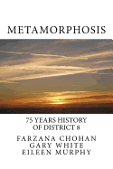 Metamorphosis: 75 year history of District 8 Toastmasters